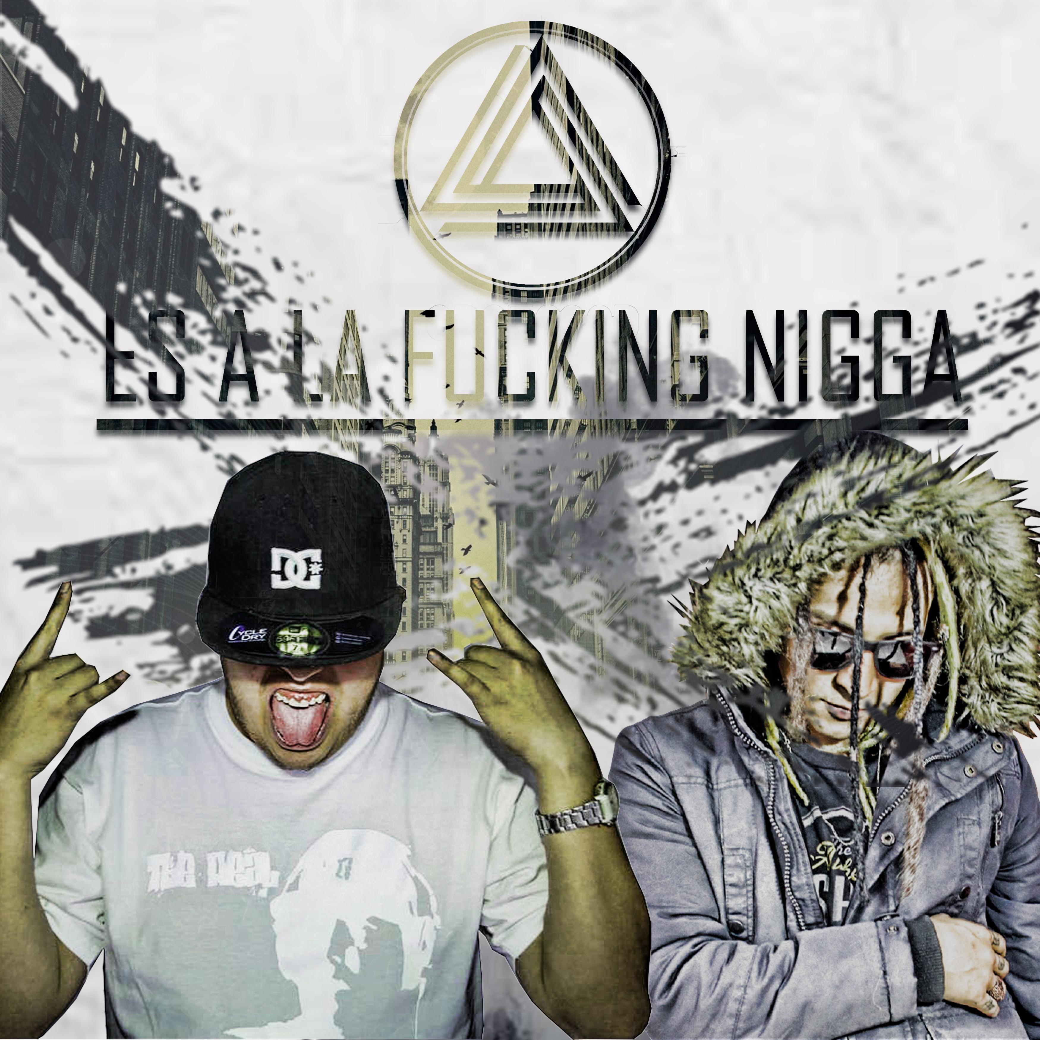 Es a La ******* ***** (feat. Nitro El Revolver)