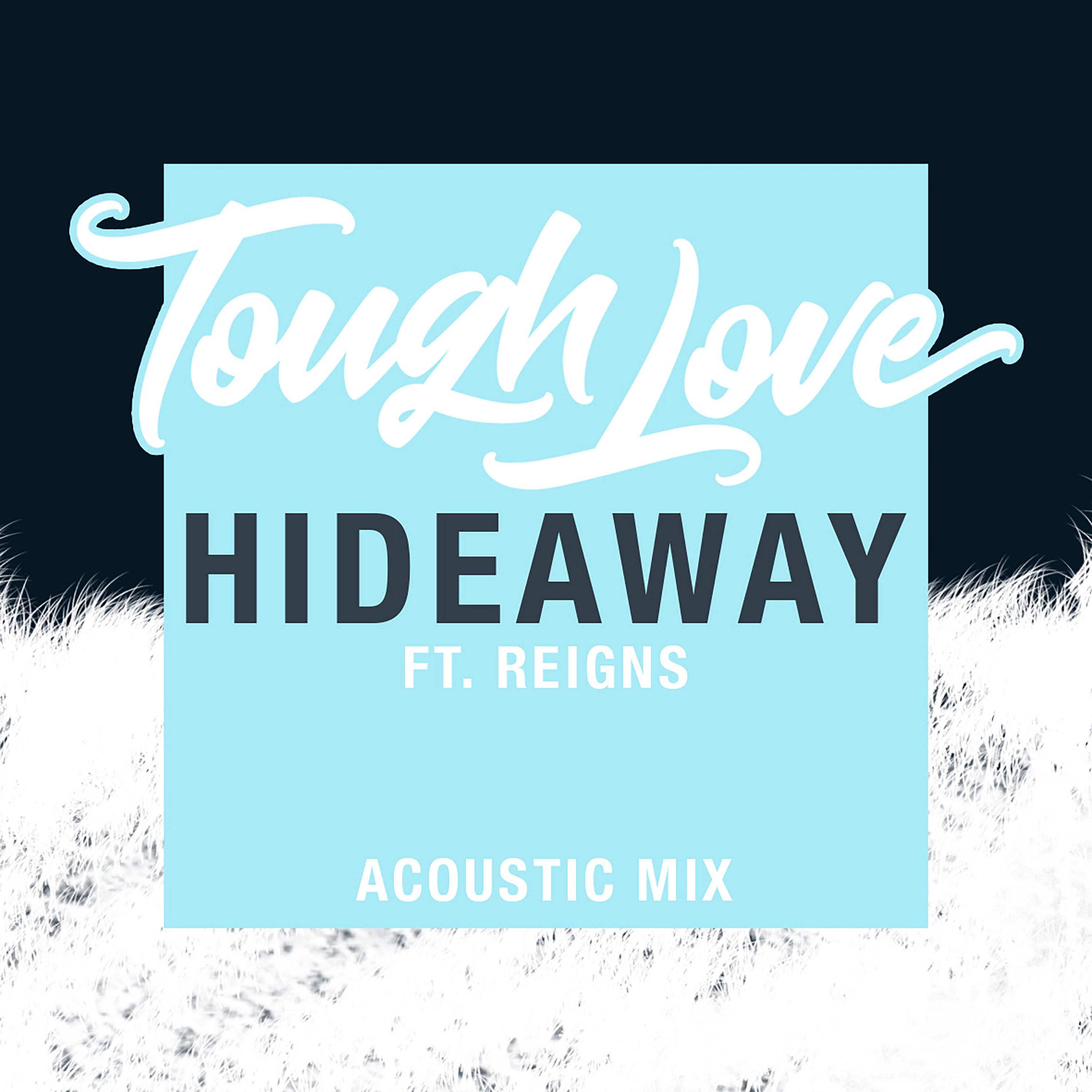 Hideaway (Acoustic Mix)