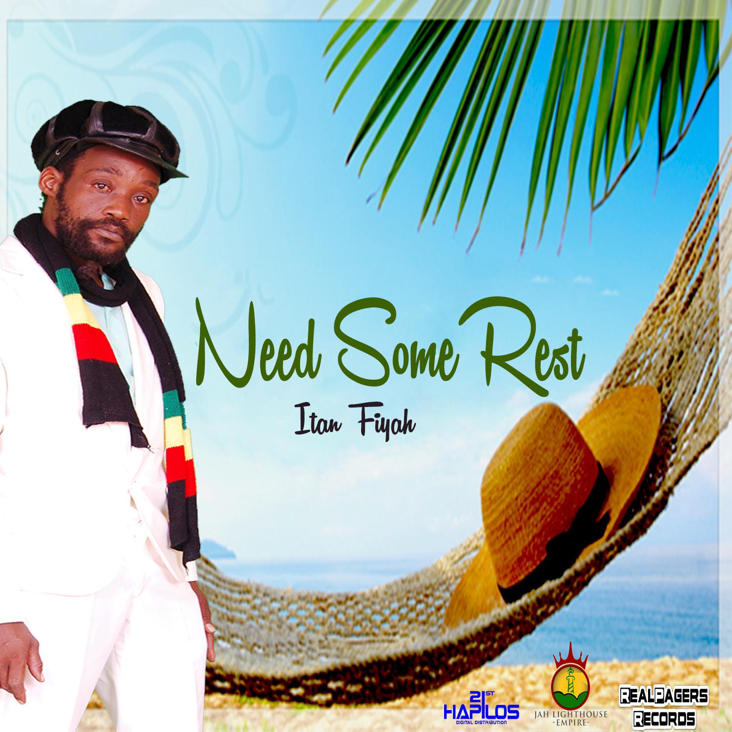 Need Some Rest - Single