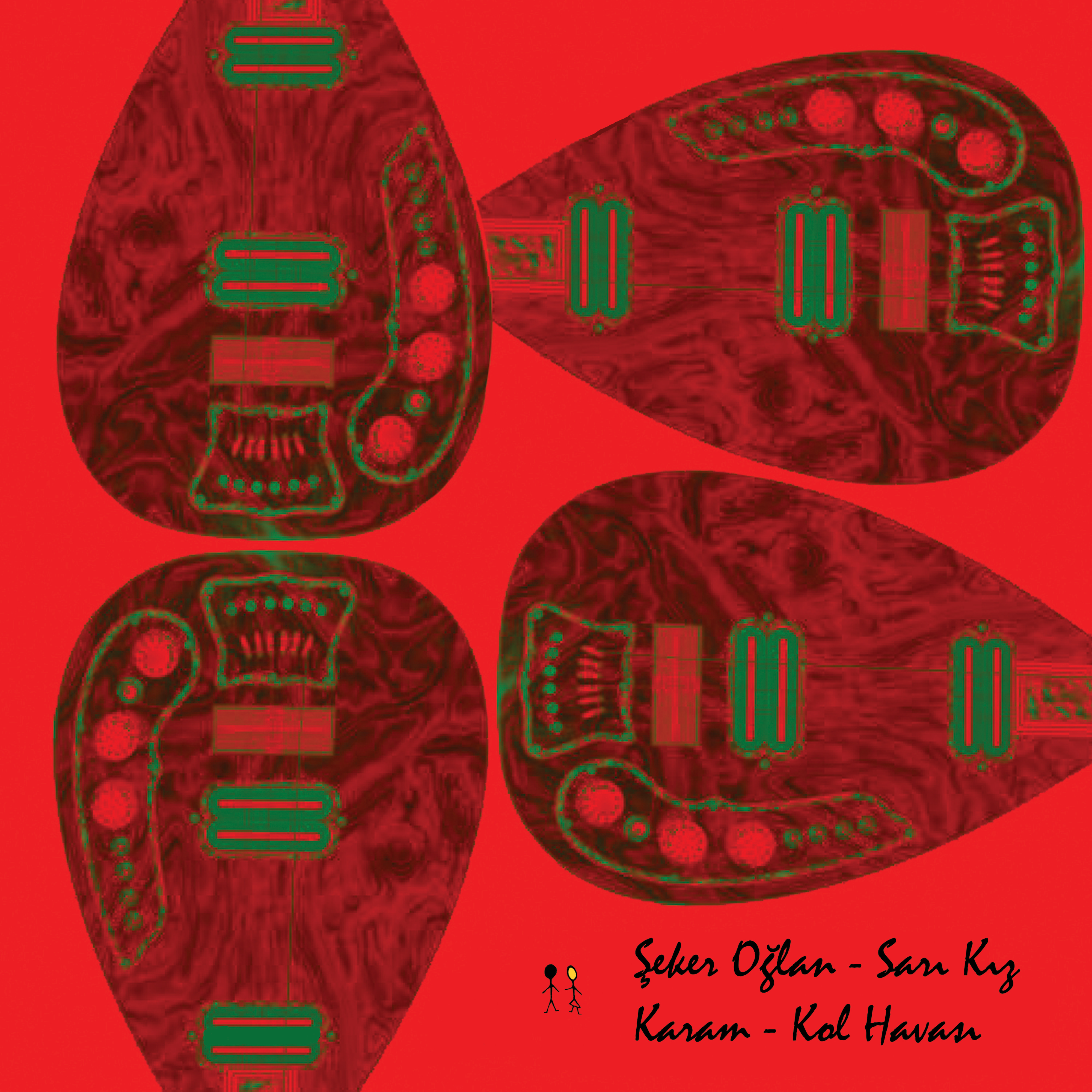 Seker Oglan - Sari Kiz / Karam - Kol Havasi