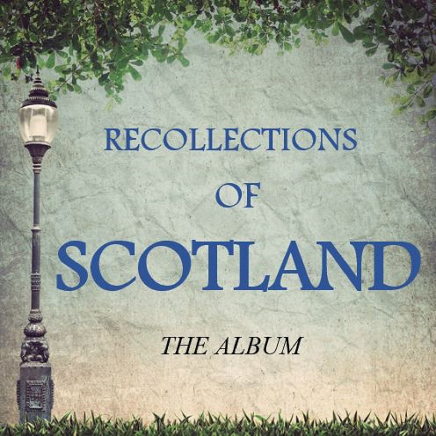 Recollections of Scotland: The Album