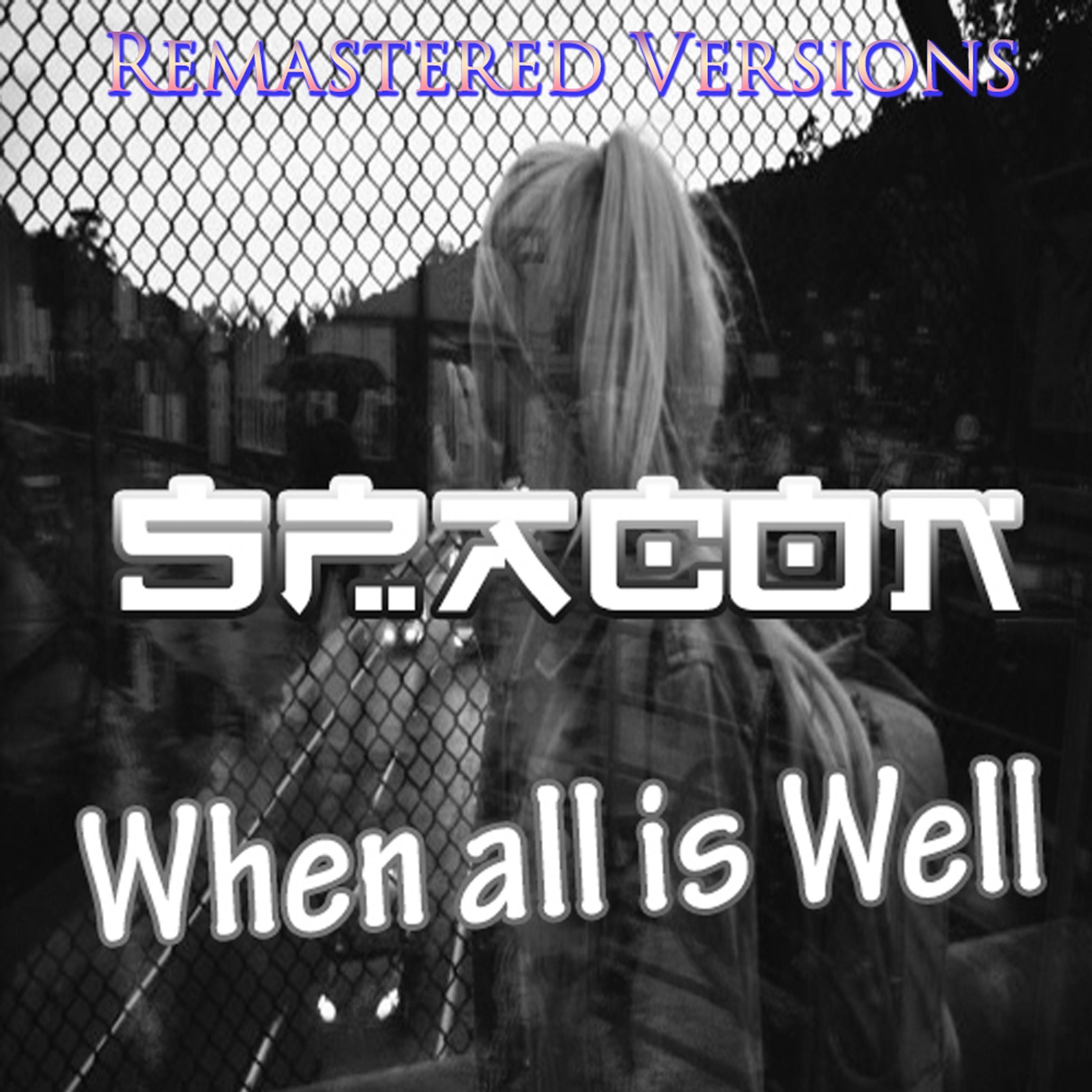 When All Is Well (Remastered Fast 120 Bpm)