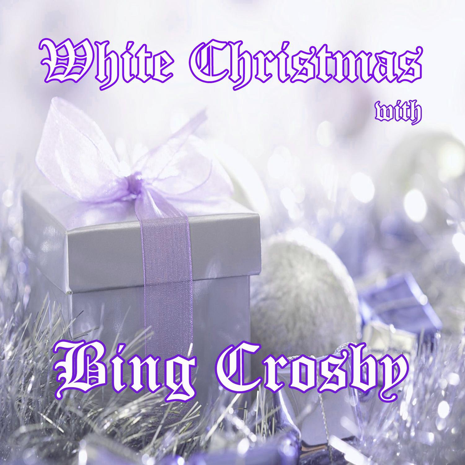 White Christmas with Bing Crosby