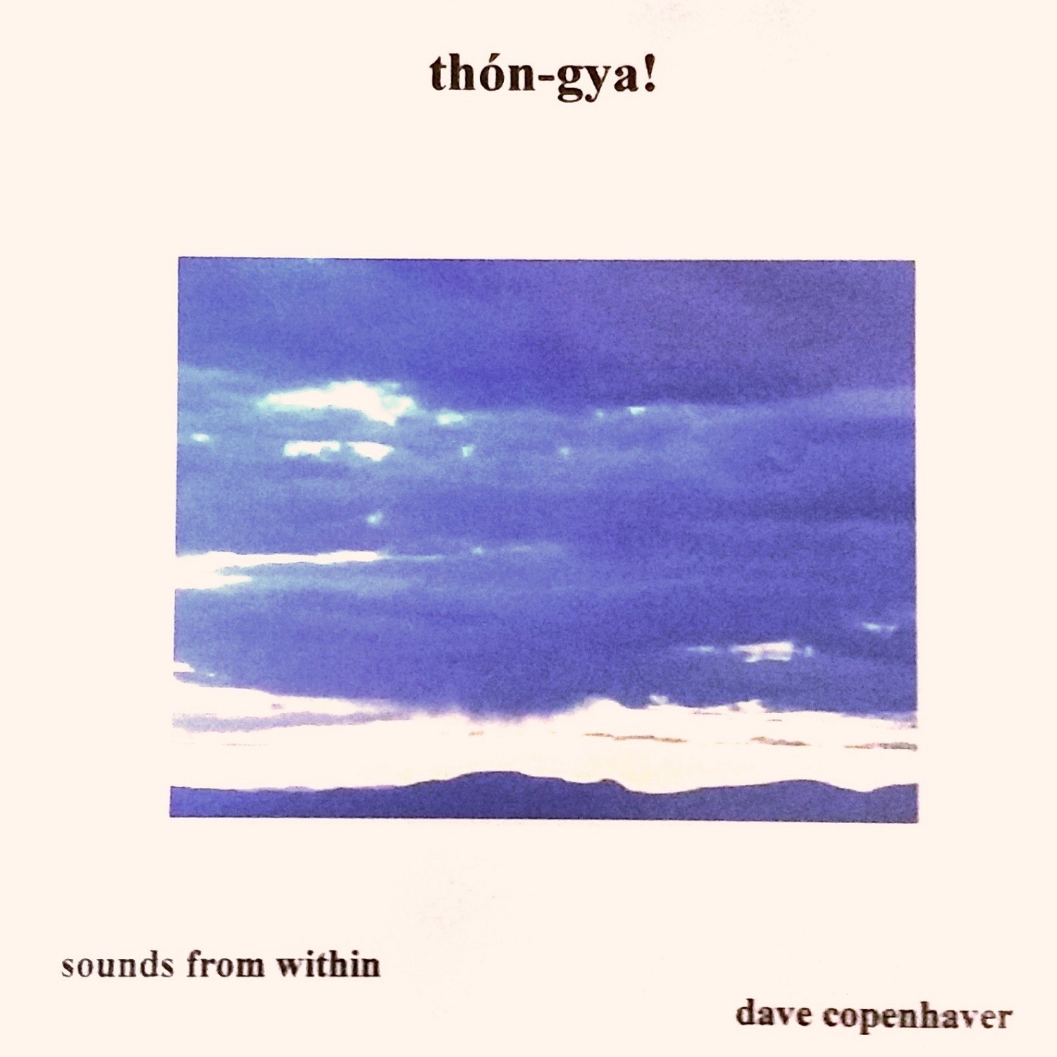 Thon-gya! - Sounds from Within - EP
