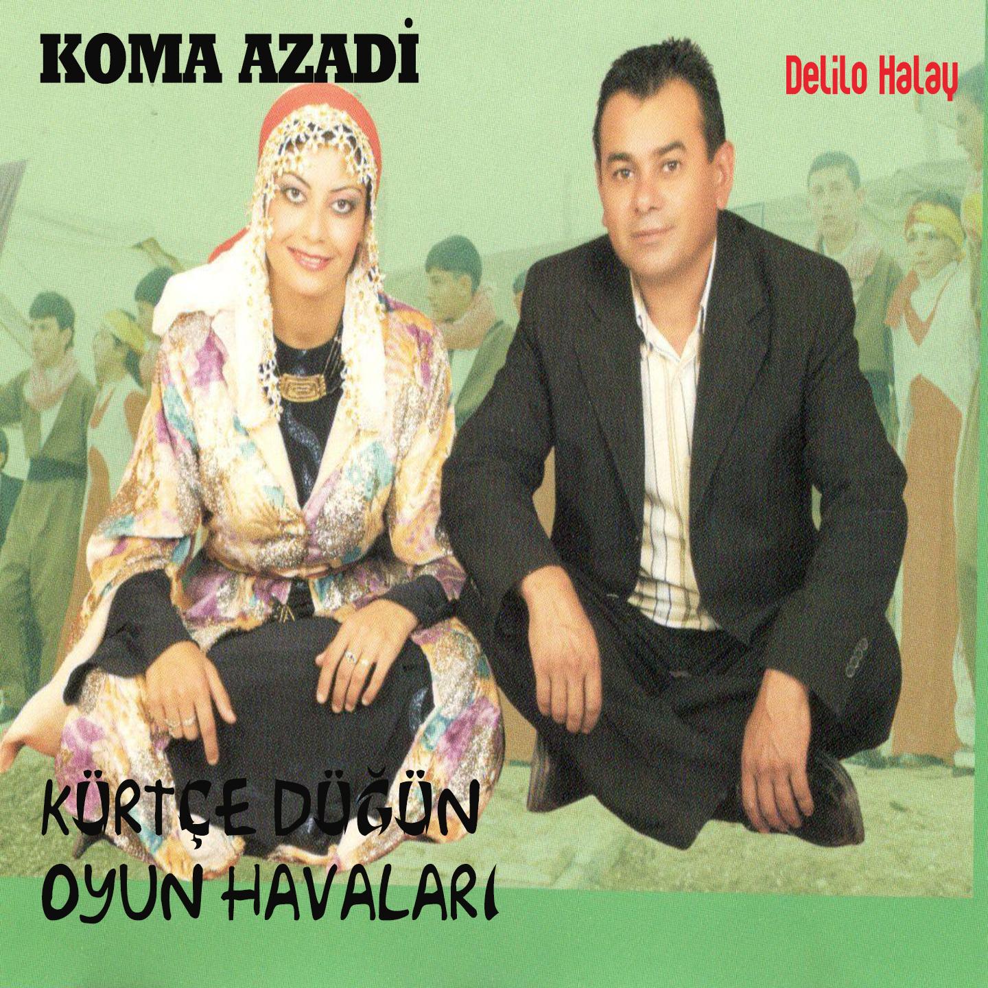 Kü rt e Düü n Oyun Havalar Delilo Halay