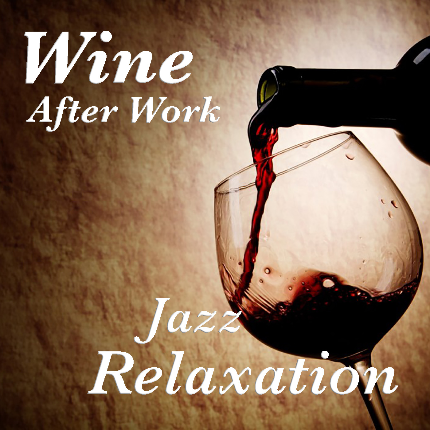 Wine After Work Jazz Relaxation
