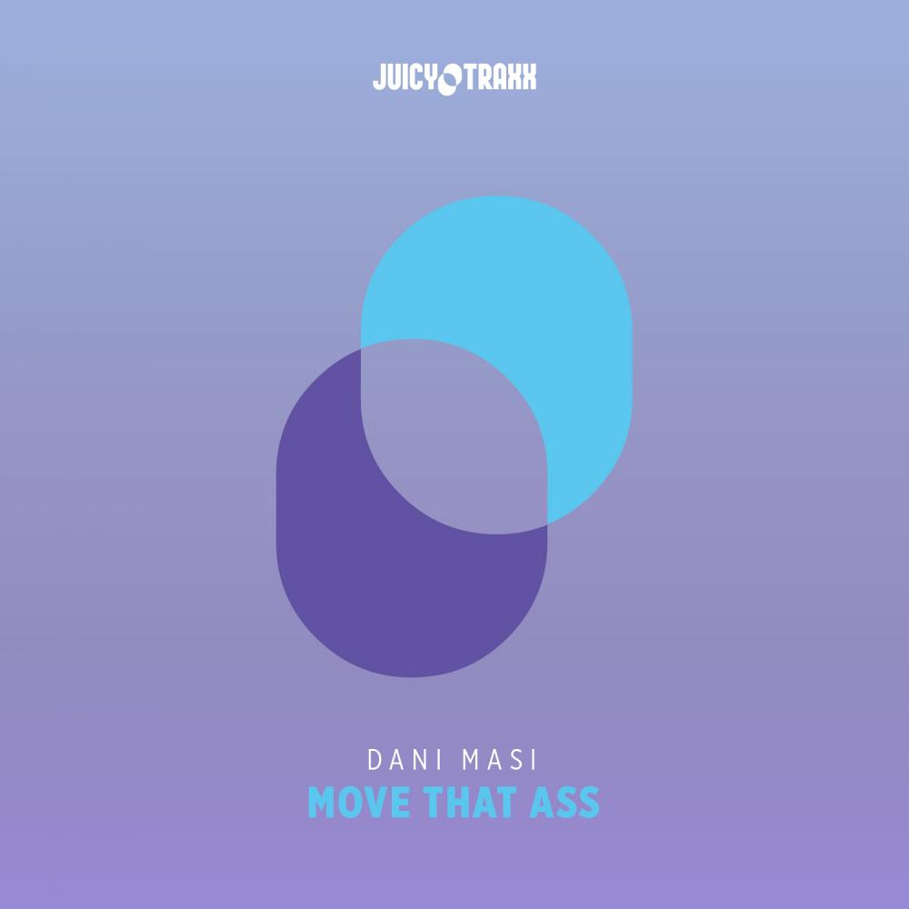 Move That Ass
