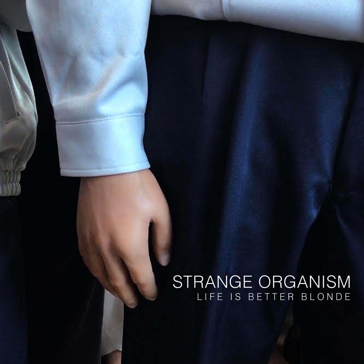 Strange Organism
