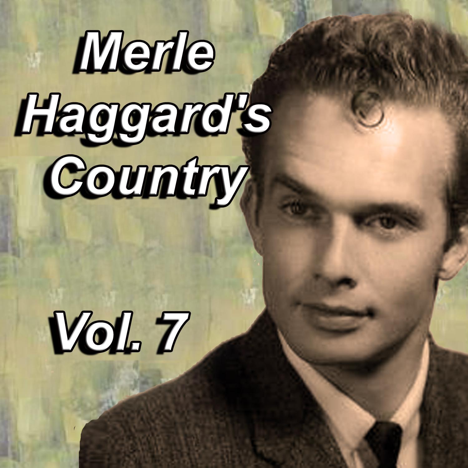 Merle Haggard's Country, Vol. 7