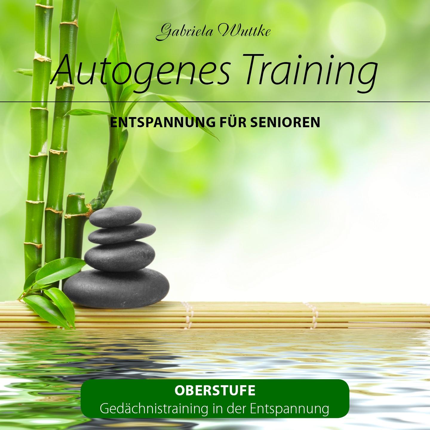 Ged chtnistraining in der Entspannung Oberstufe