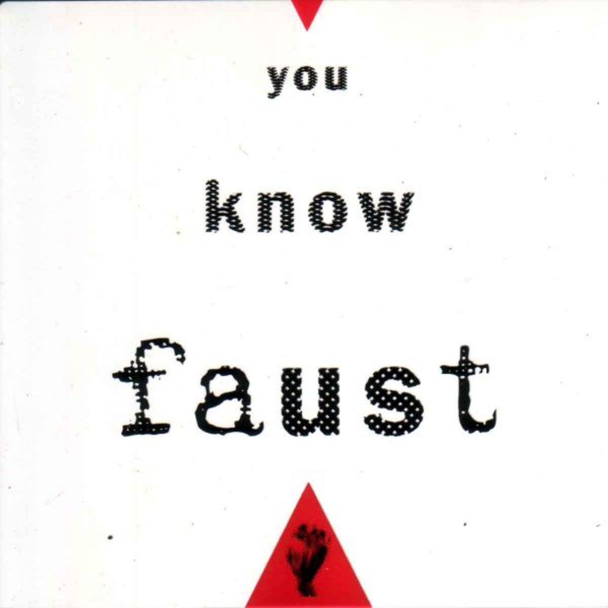 You Know FaUSt