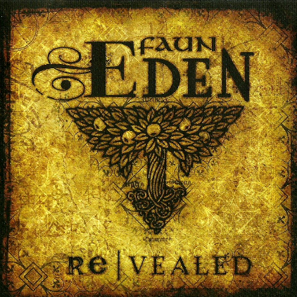 Eden Re/Vealed