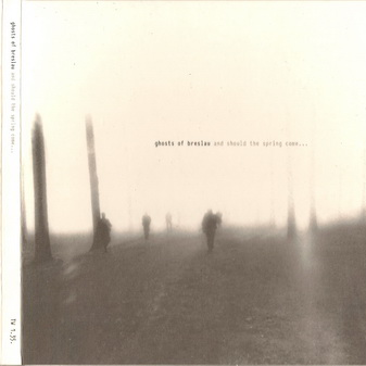 And Should The Spring Come...