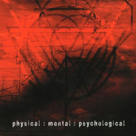 Physical : Mental : Psychological