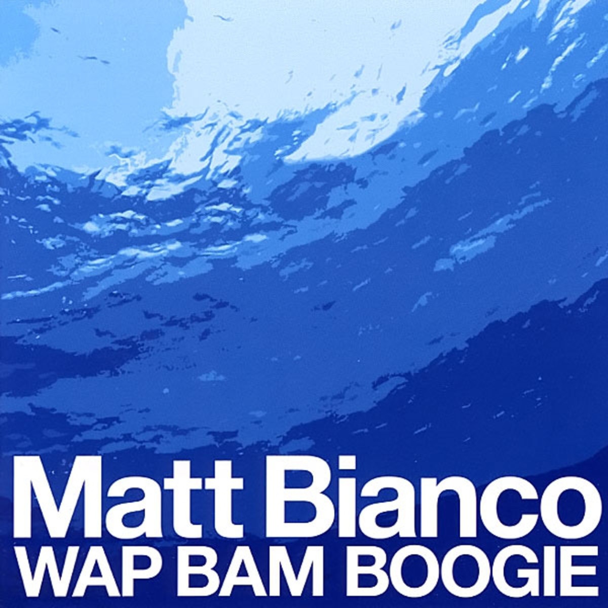 Wap Bam Boogie 2006