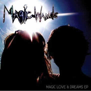 Magic Love and Dreams EP