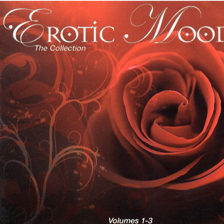 Erotic Moods - The Collection: Volumes 1-3