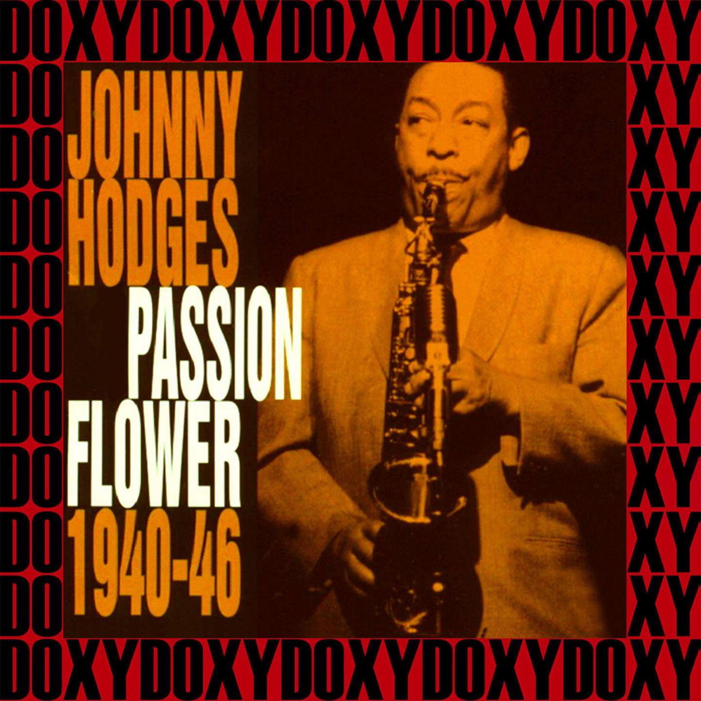 Passion Flower 1940-1946 (Remastered Version) (Doxy Collection)