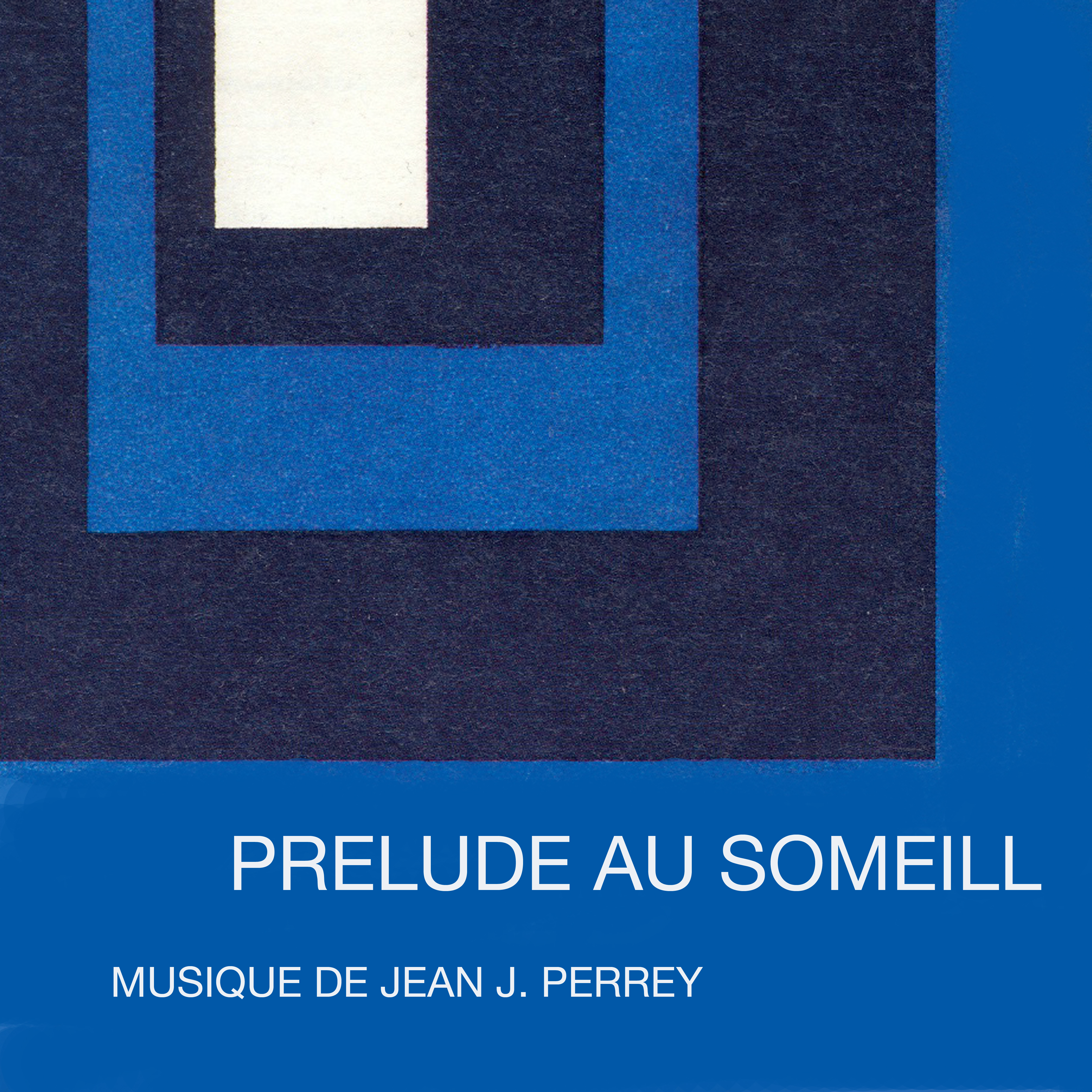 Prelude Au Sommeil: Face A (Jean-Jacques Perrey)