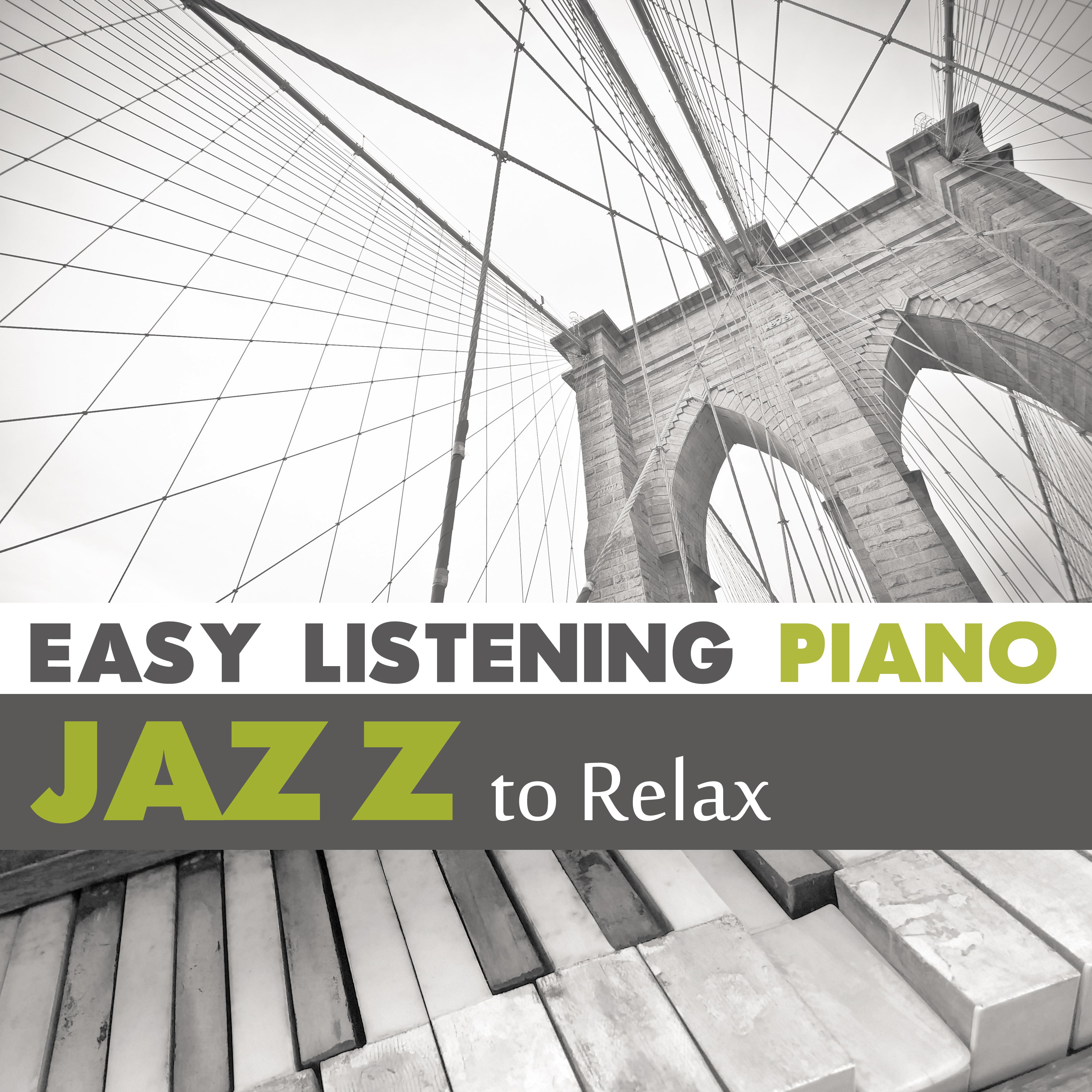 Easy Listening Piano Jazz to Relax  Soft Jazz, Relaxation Music, Night Shades, Evening Piano Bar, Guitar Jazz