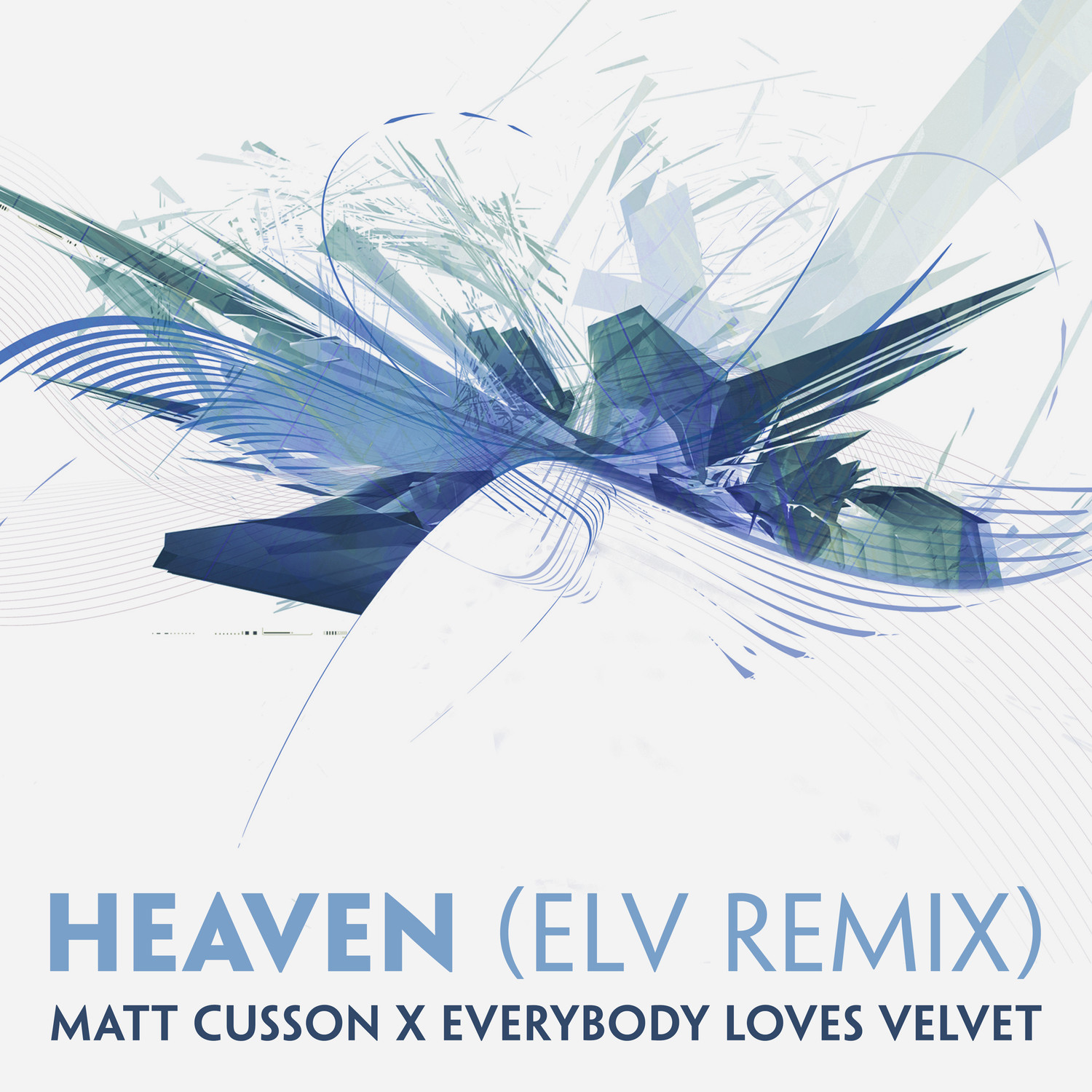 Heaven (ELV Remix)