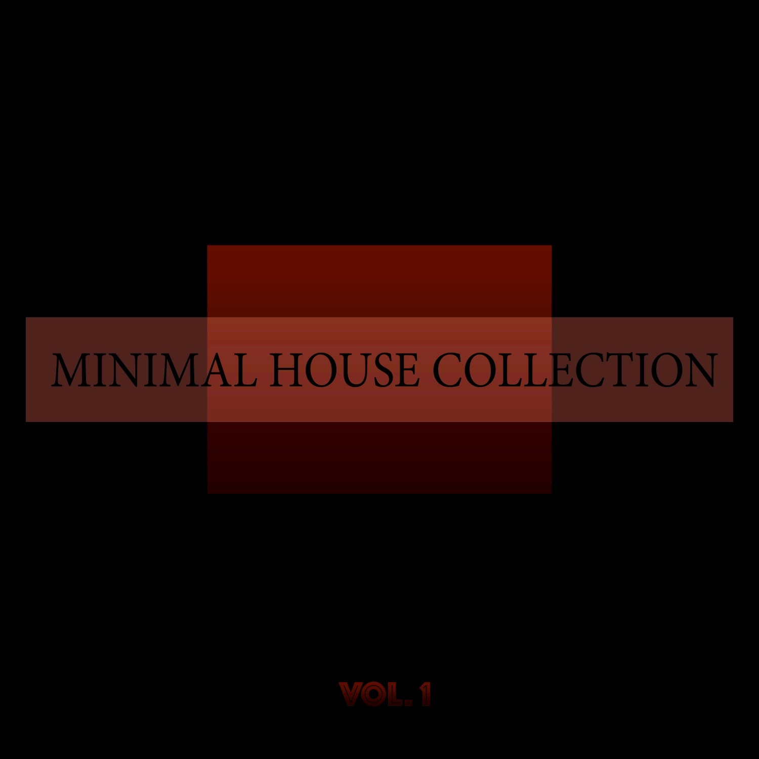 Minimal House Collection, Vol. 1