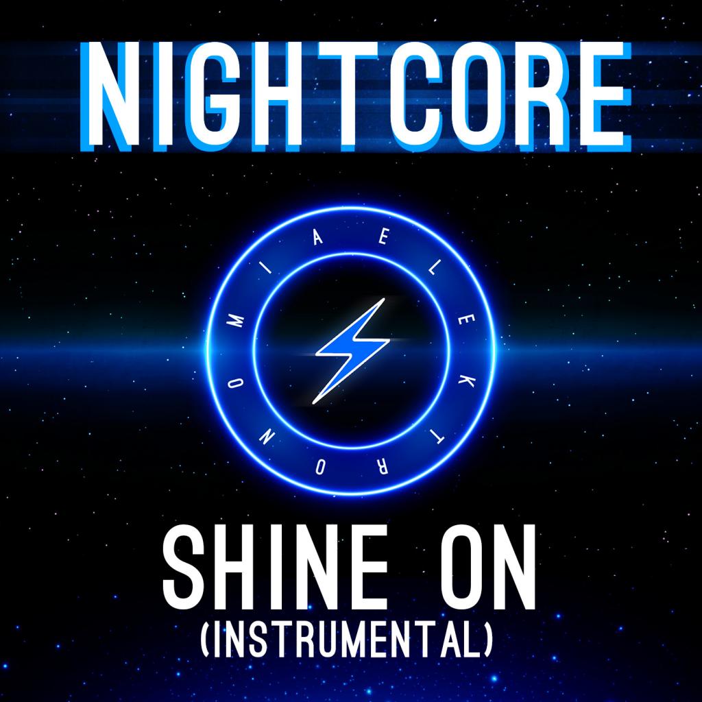 Shine On (Instrumental)