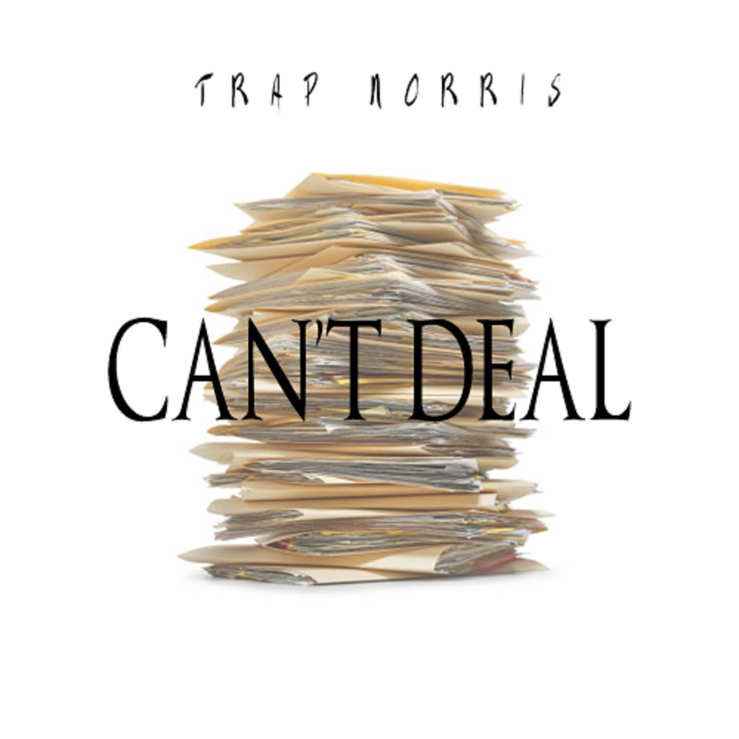 Can' t Deal  Single