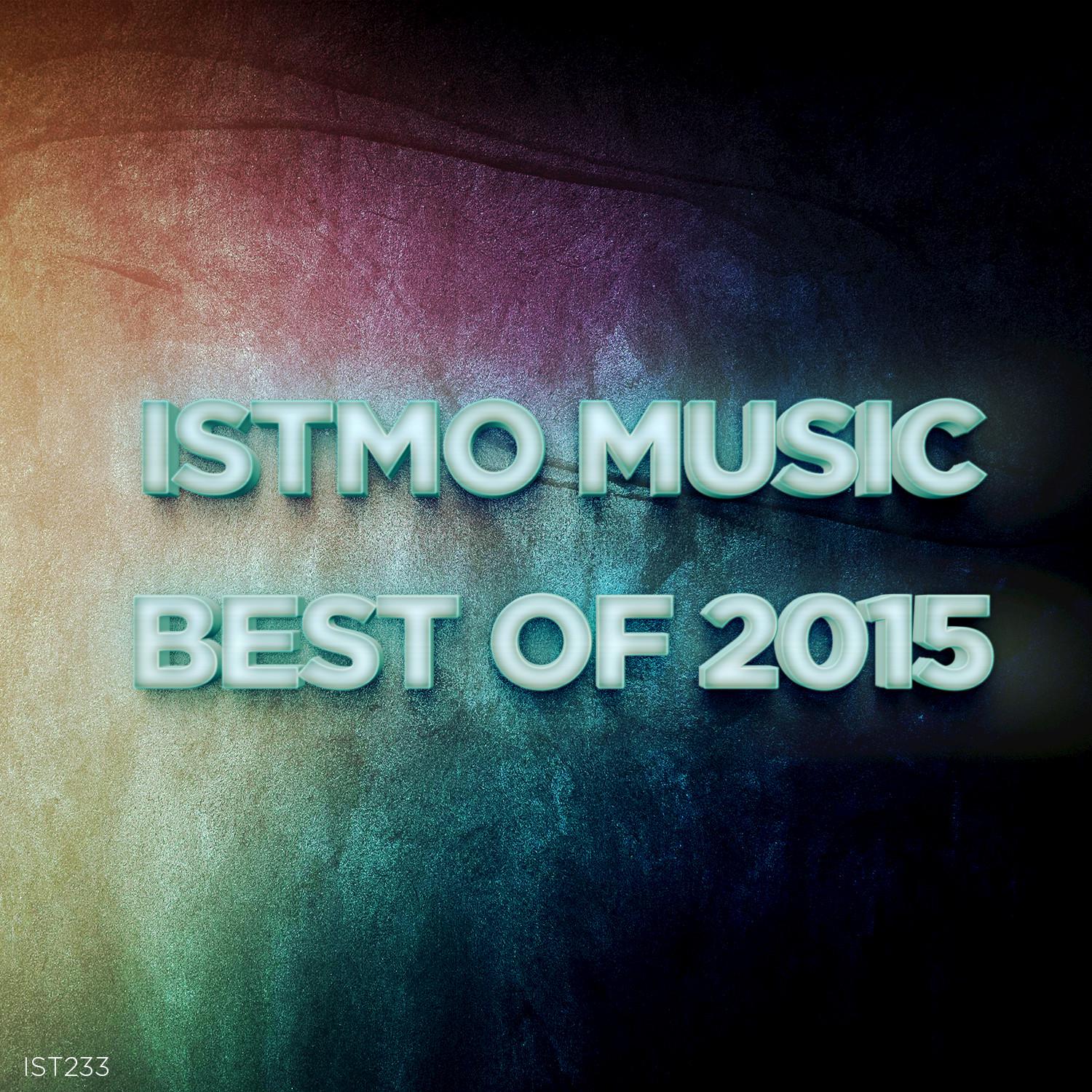 Istmo Music Best of 2015 (Continuous DJ Mix)