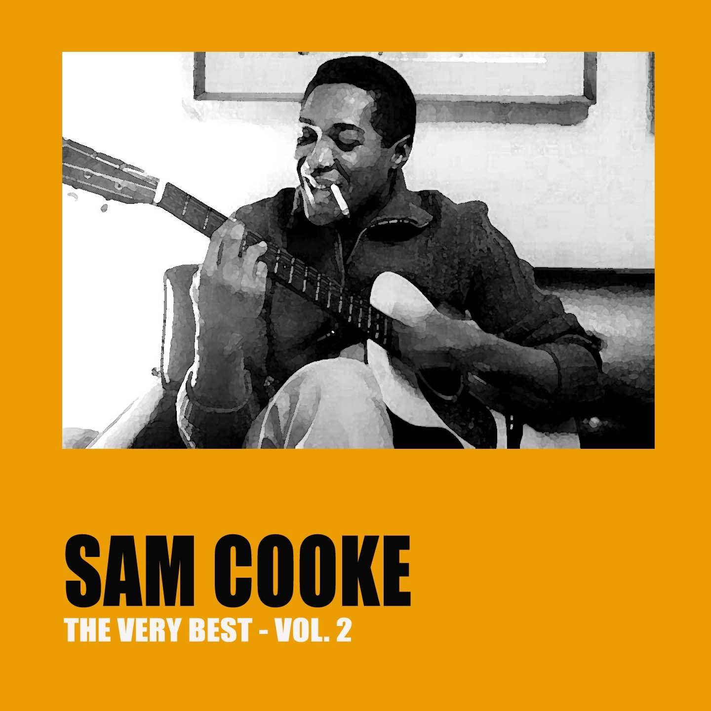 The Very Best of Sam Cooke, Vol. 2