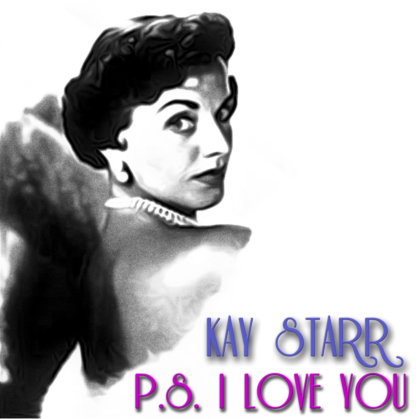 P. S. I Love You (Remastered)