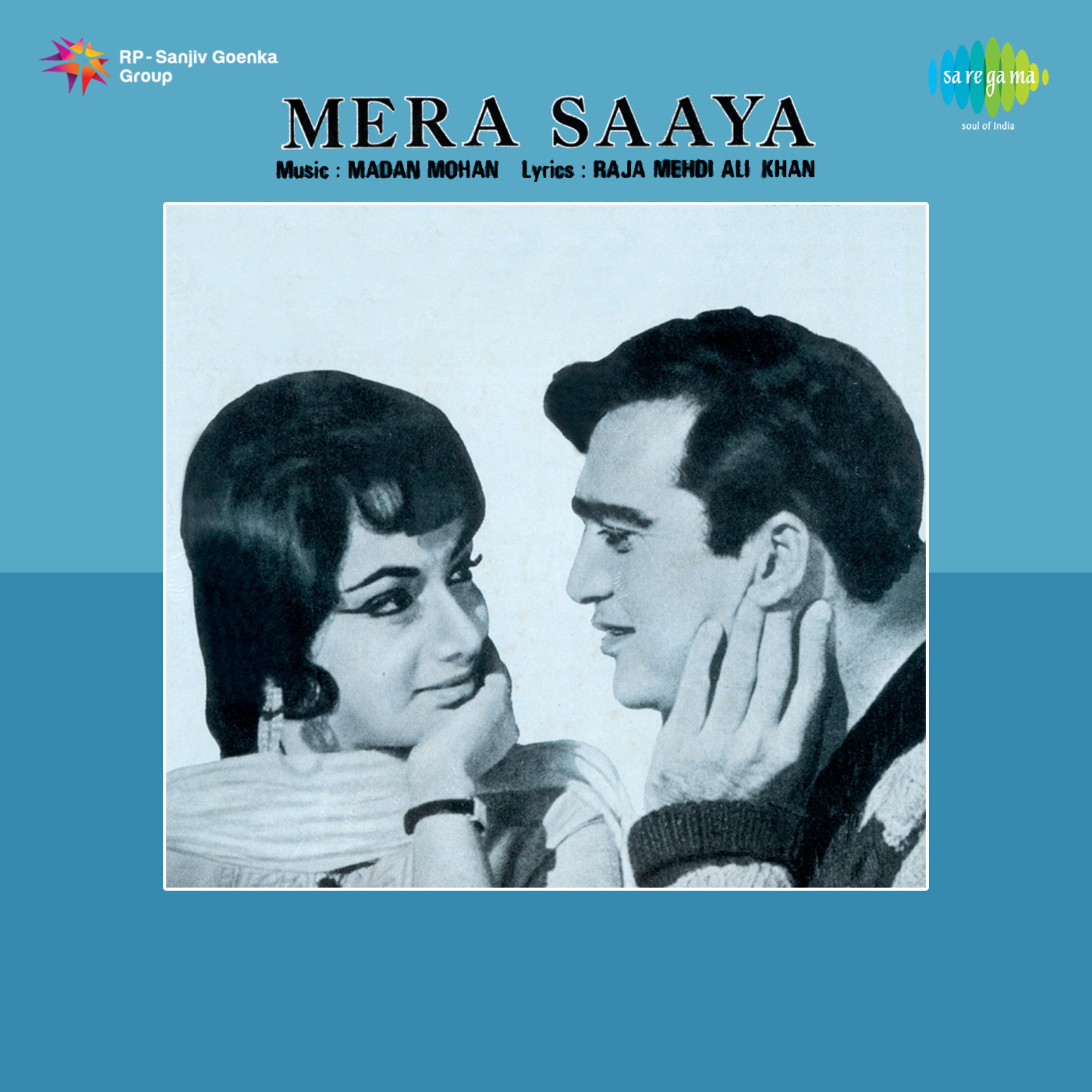Mera Saaya (Original Motion Picture Soundtrack)