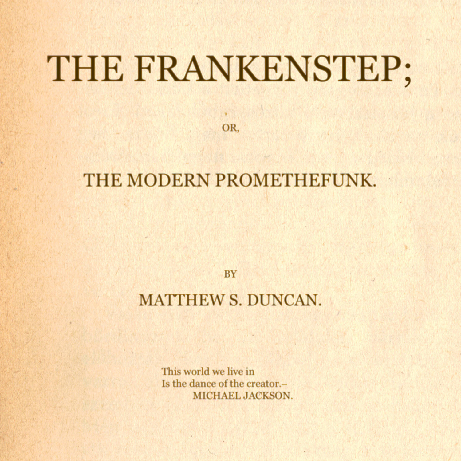 The Frankenstep