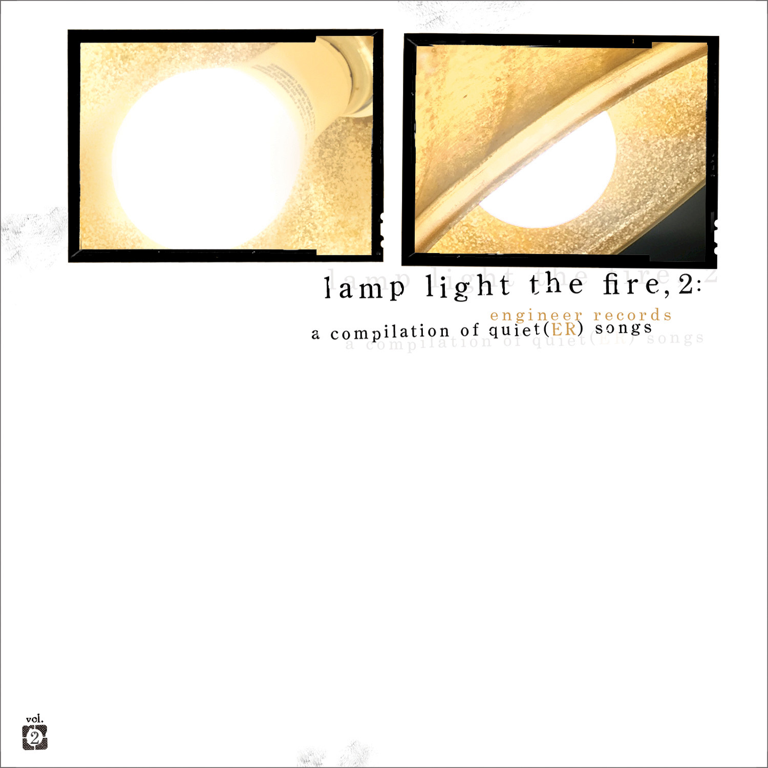 Lamp Light the Fire, Vol. 2: A Compilation of Quiet(ER) Songs