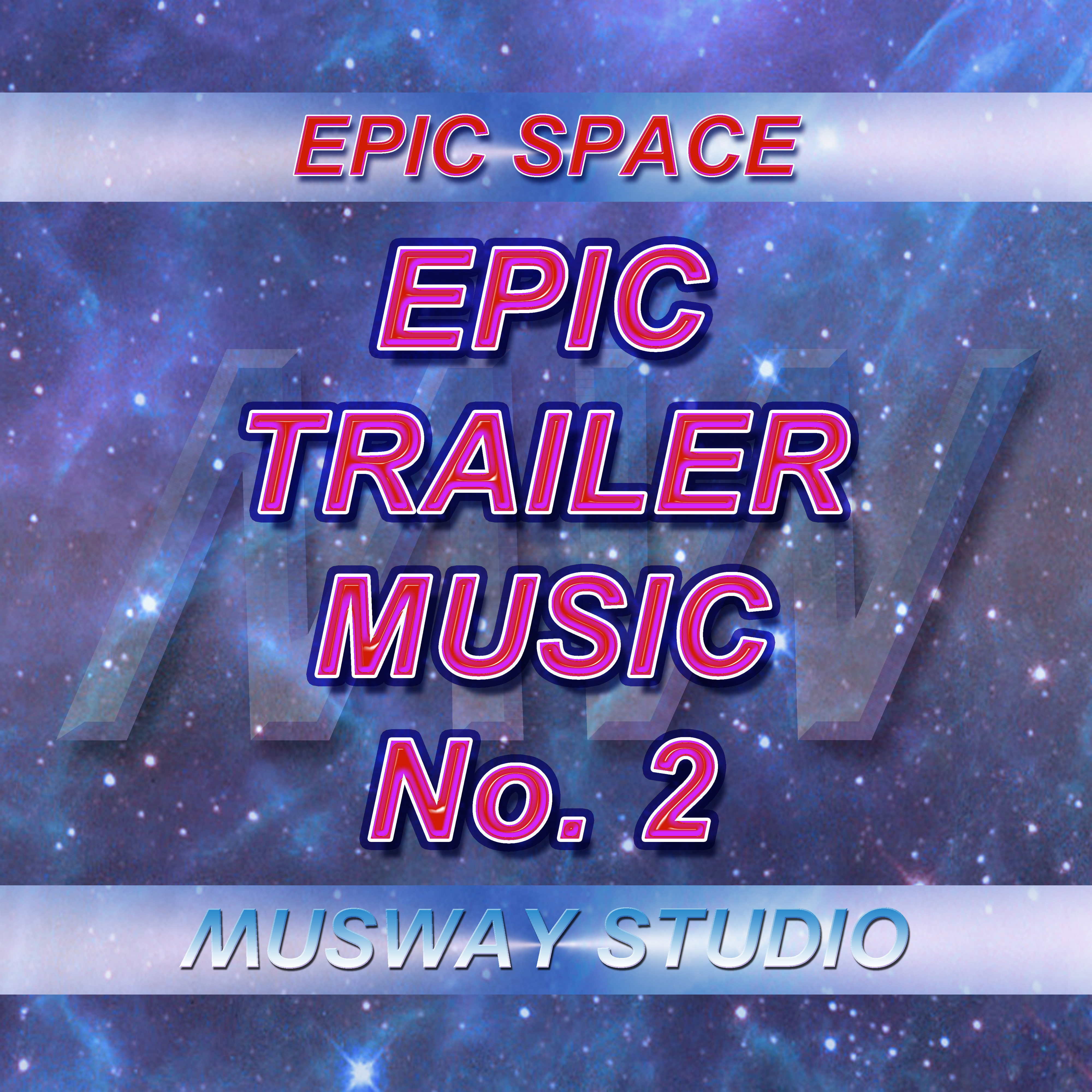 Epic Trailer Music No. 2