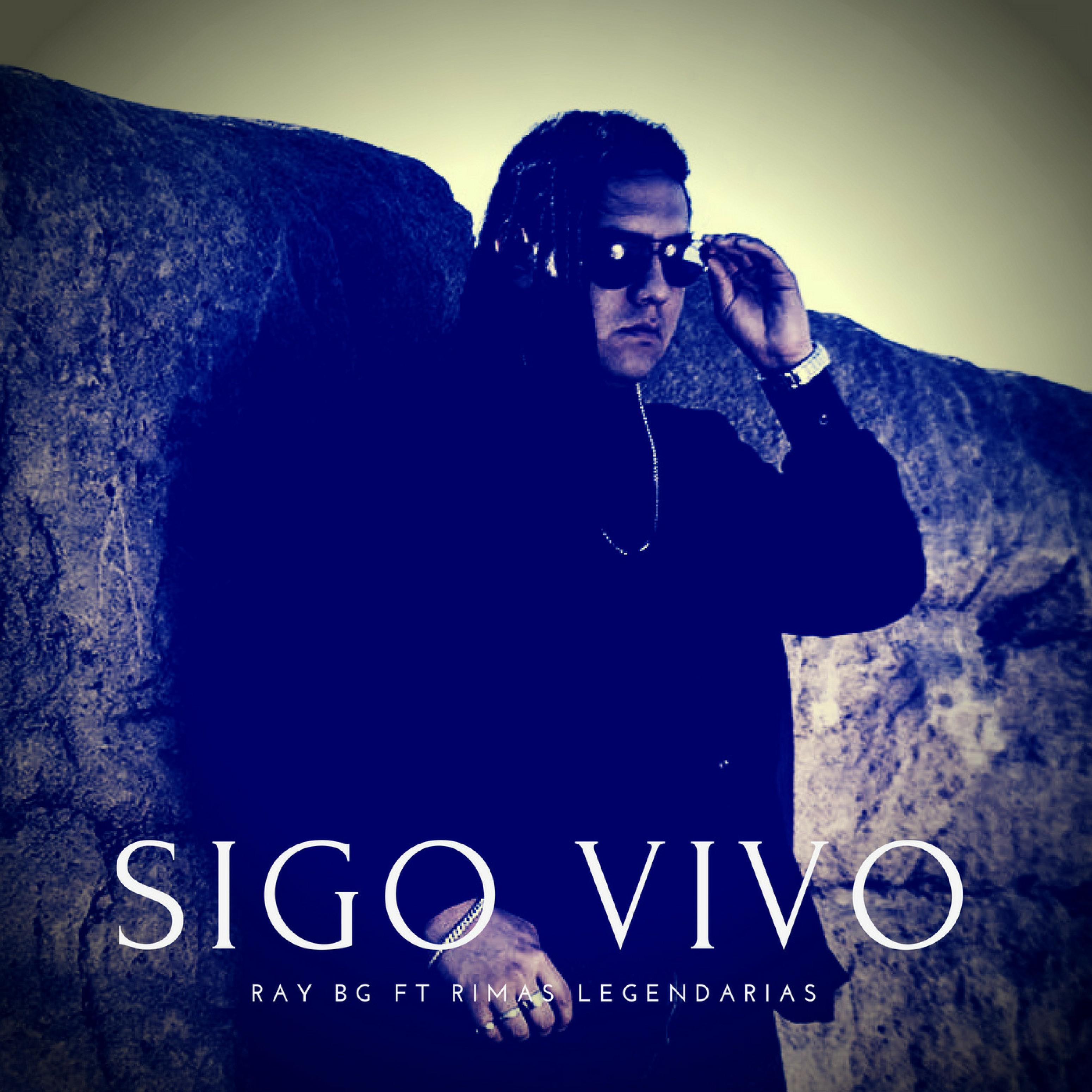 Sigo Vivo (feat. Rimas Legendarias)