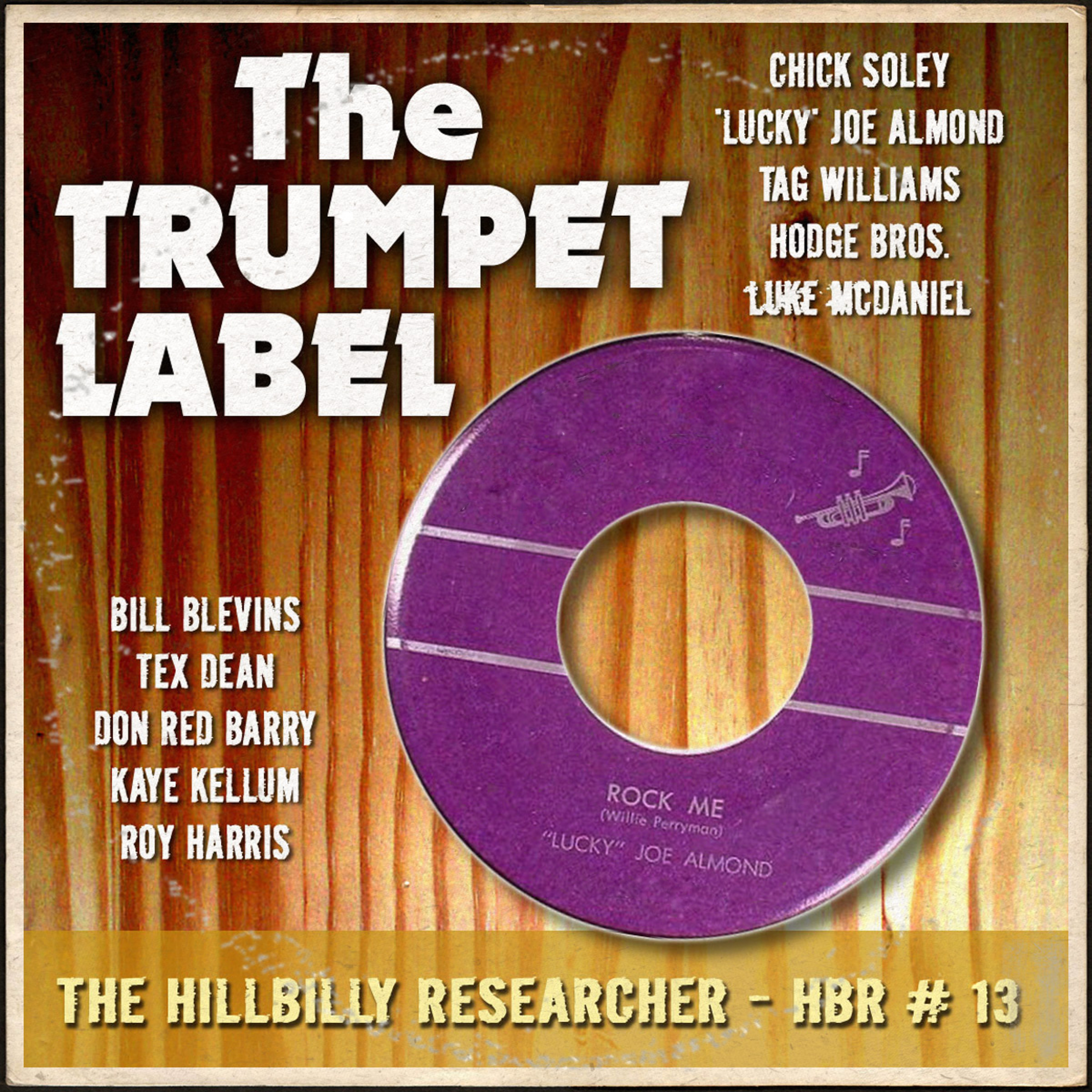 The Hillbilly Researcher Vol.13