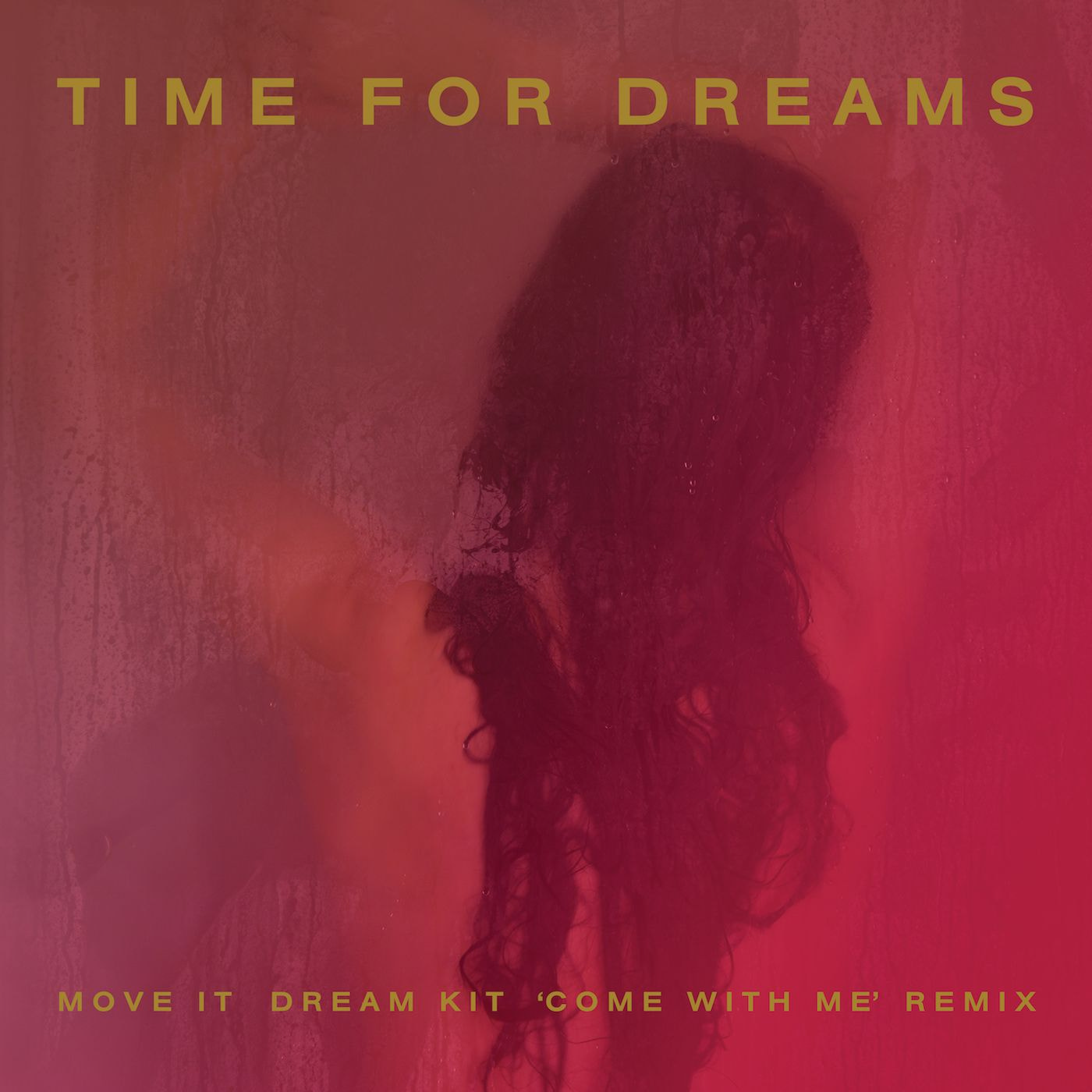 Move It (Dream Kit 'Come With Me' Remix)