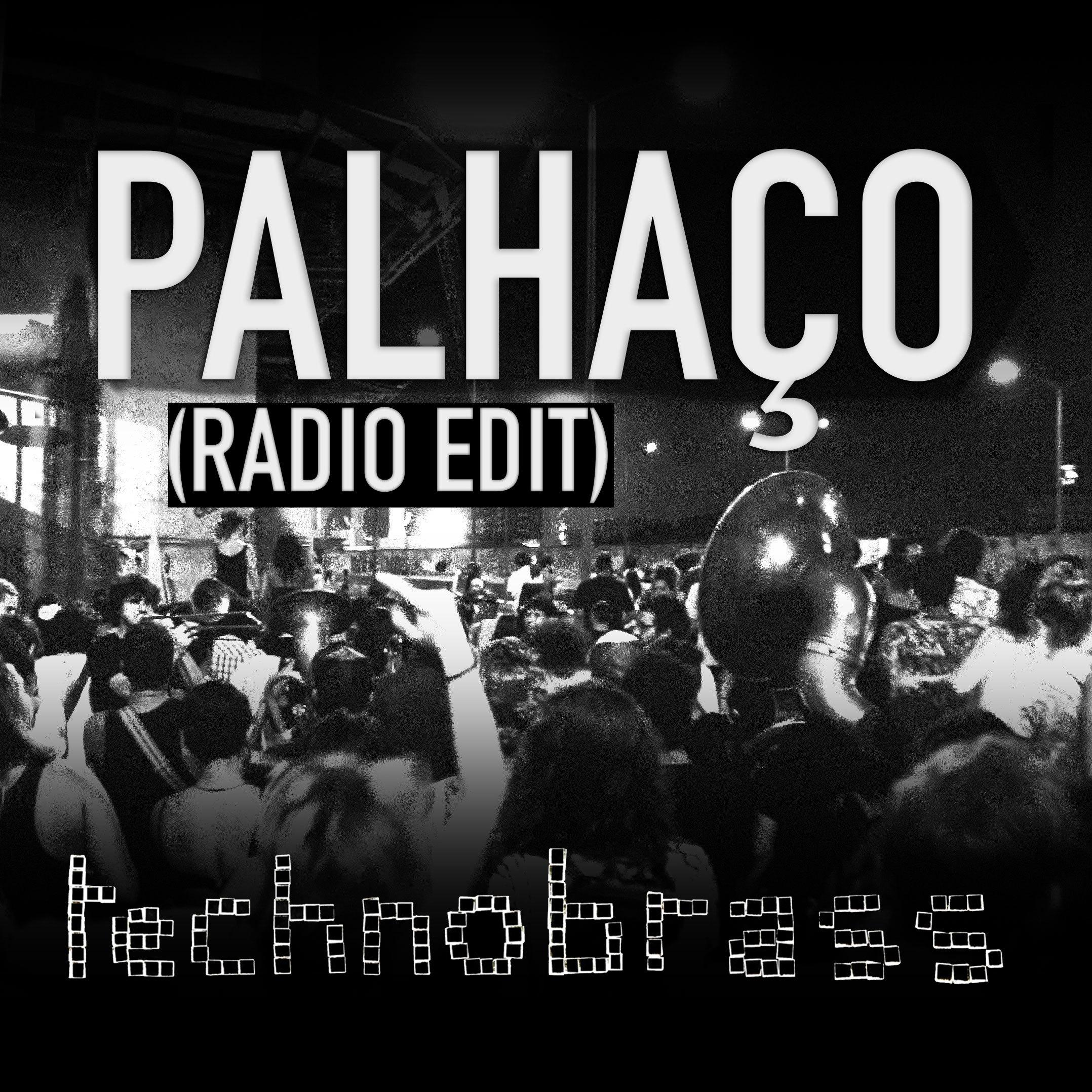 Palha o Radio Edit