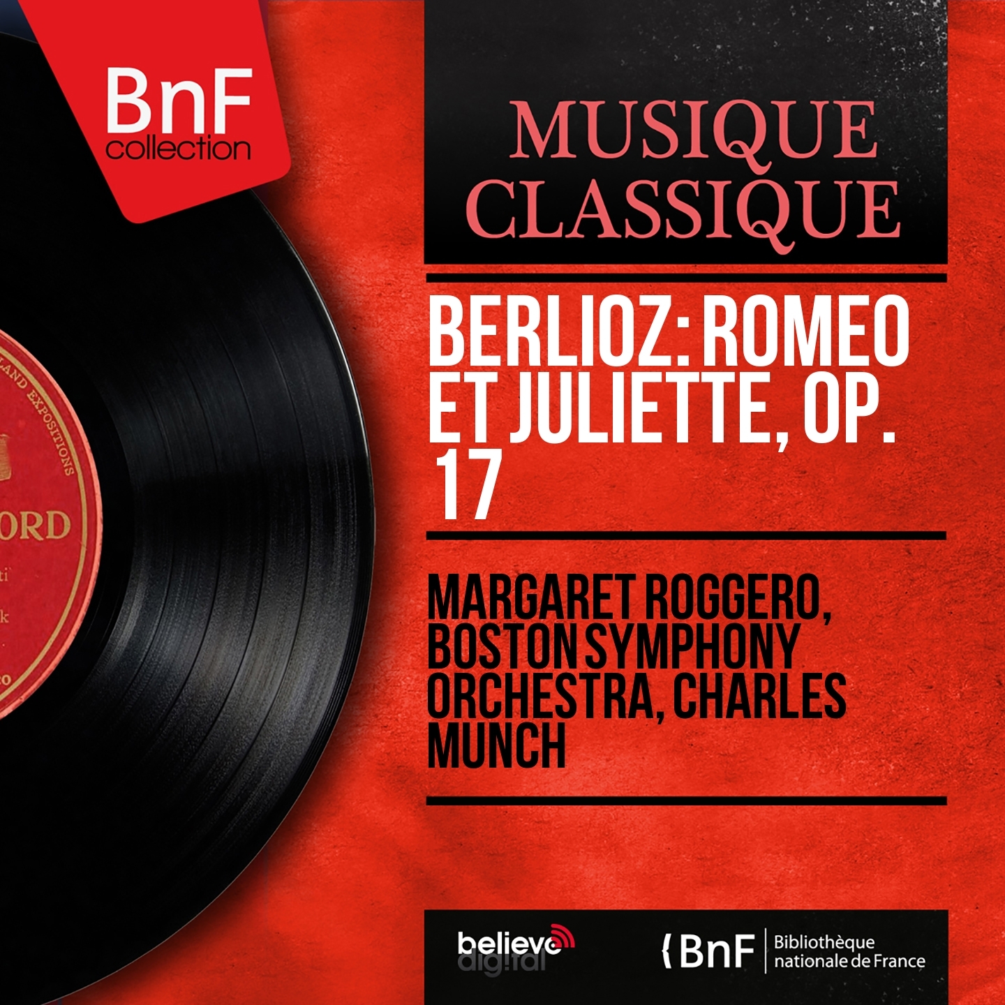 Berlioz: Rome o et Juliette, Op. 17 Mono Version
