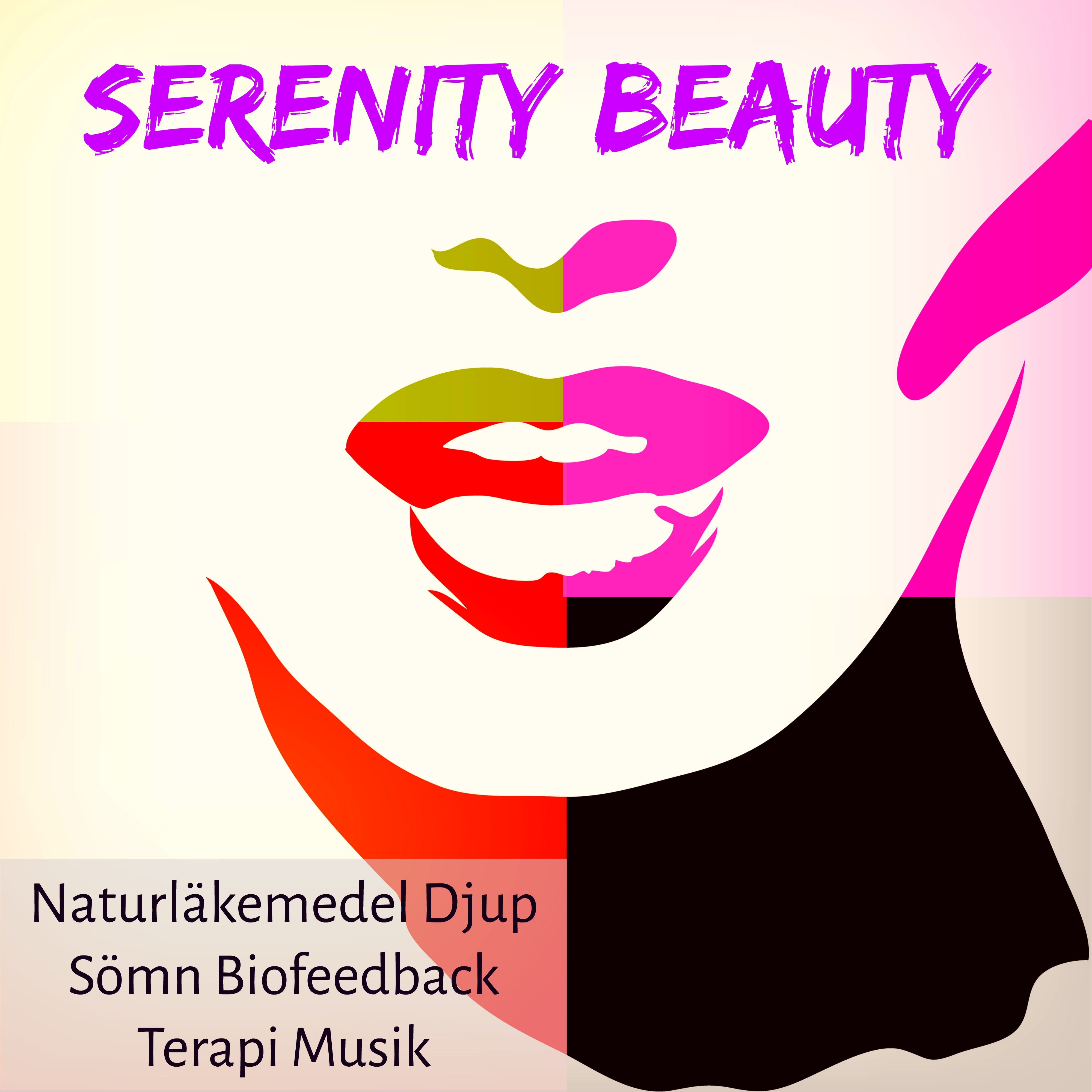 Serenity Beauty  Naturl kemedel Djup S mn Biofeedback Terapi Musik med Natur Instrumental Avslappnande Ljud