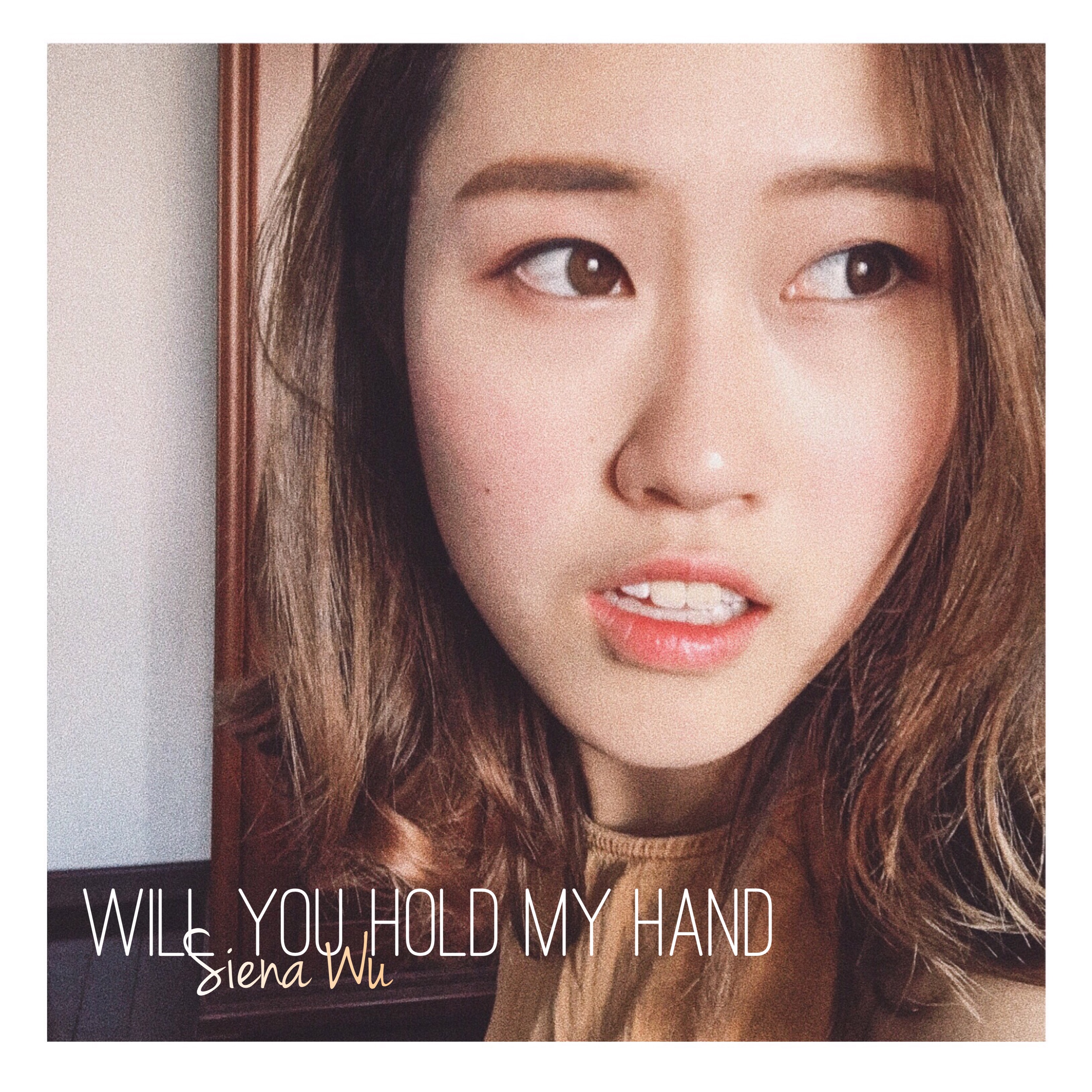 Will You Hold My Hand