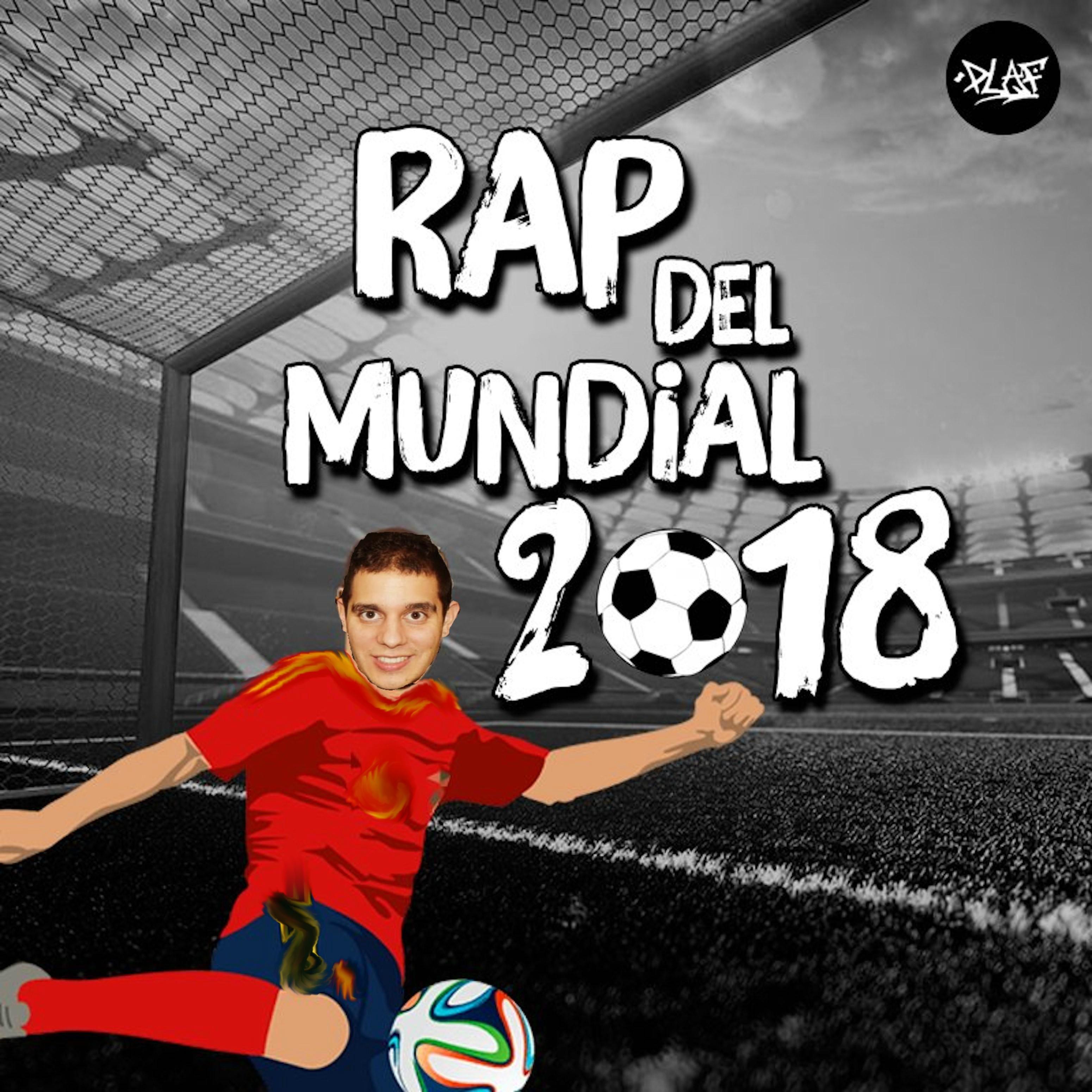 Rap Del Mundial 2018