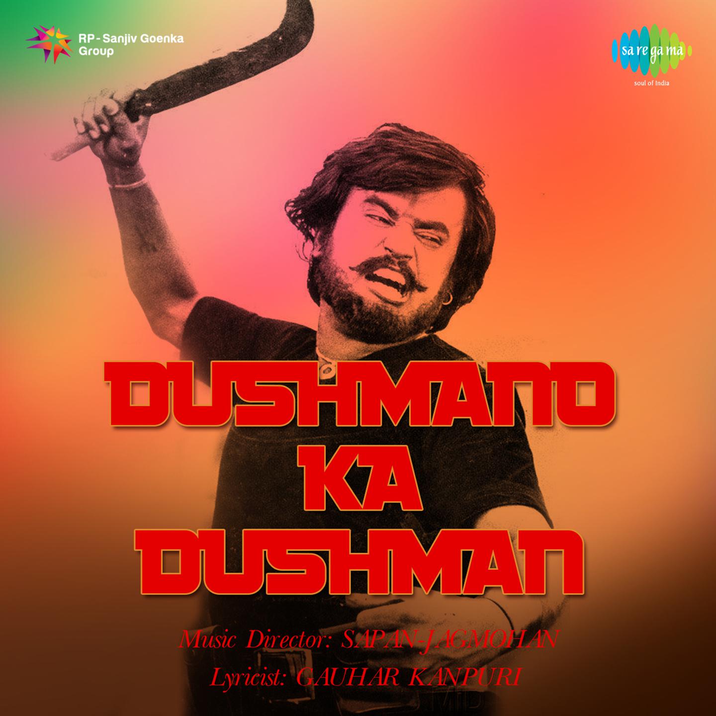 Dushmano Ka Dushman