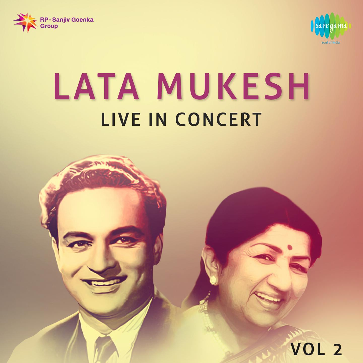 Lata Mukesh Live In Concert Vol 2