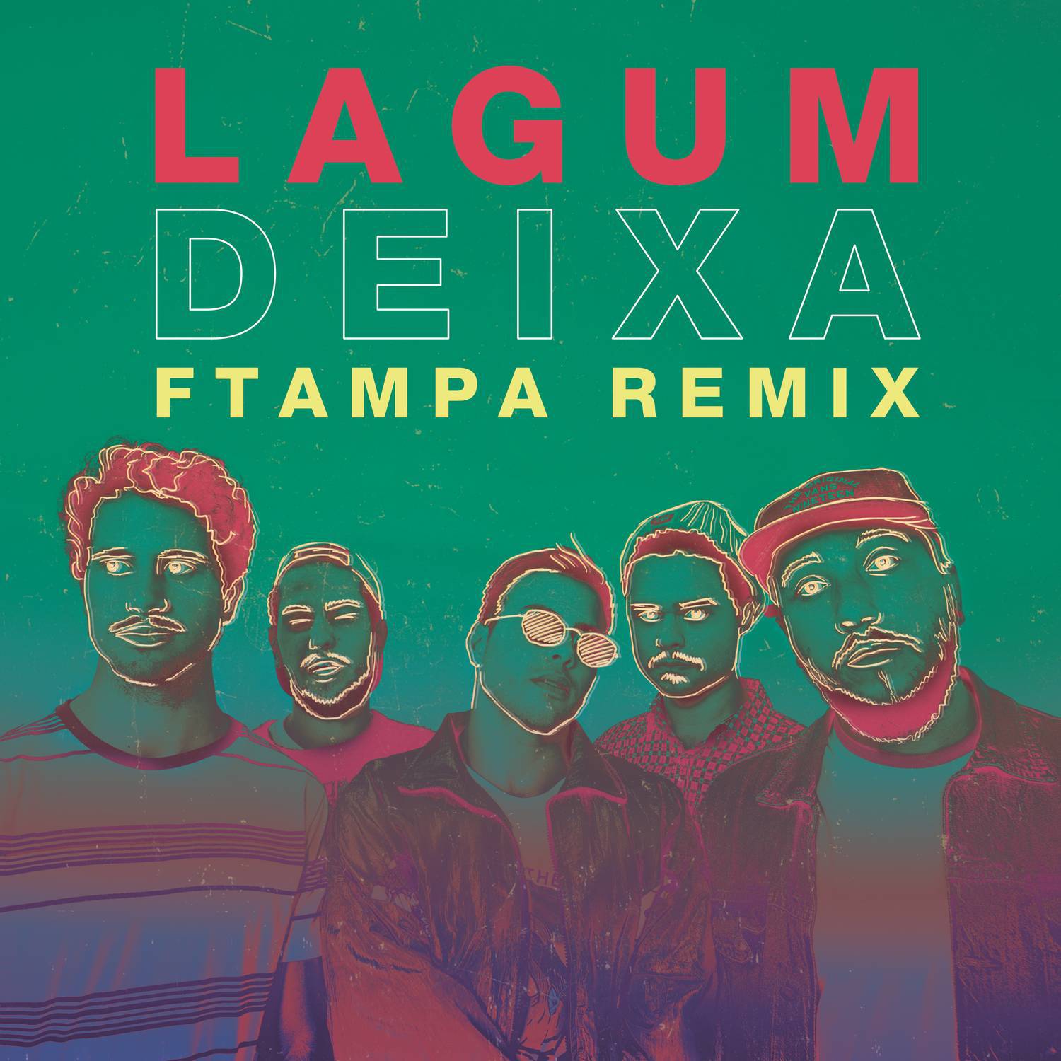 Deixa (FTampa Remix)