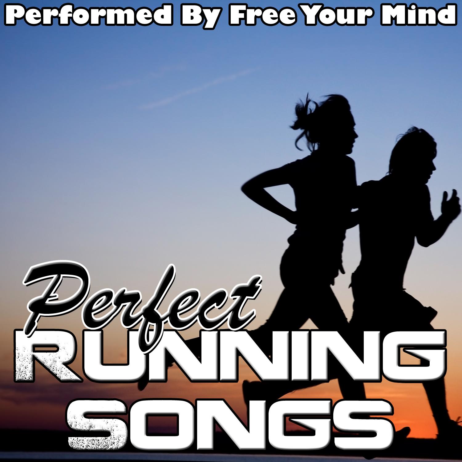 Perfect Running Songs