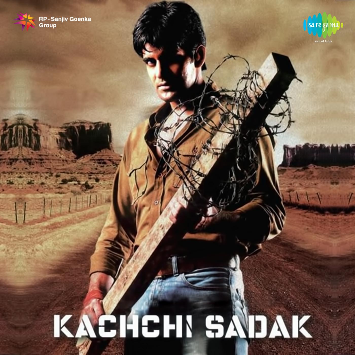 Kachhi Sadak(Tittle Song)