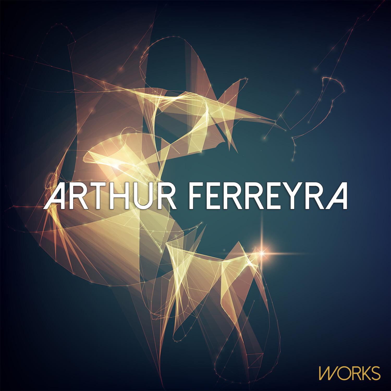 Arthur Ferreyra Works