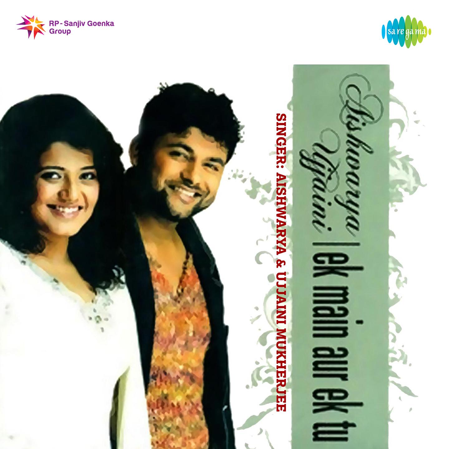 Ek Main Aur Ek Tu Aishwarya And Ujjaini